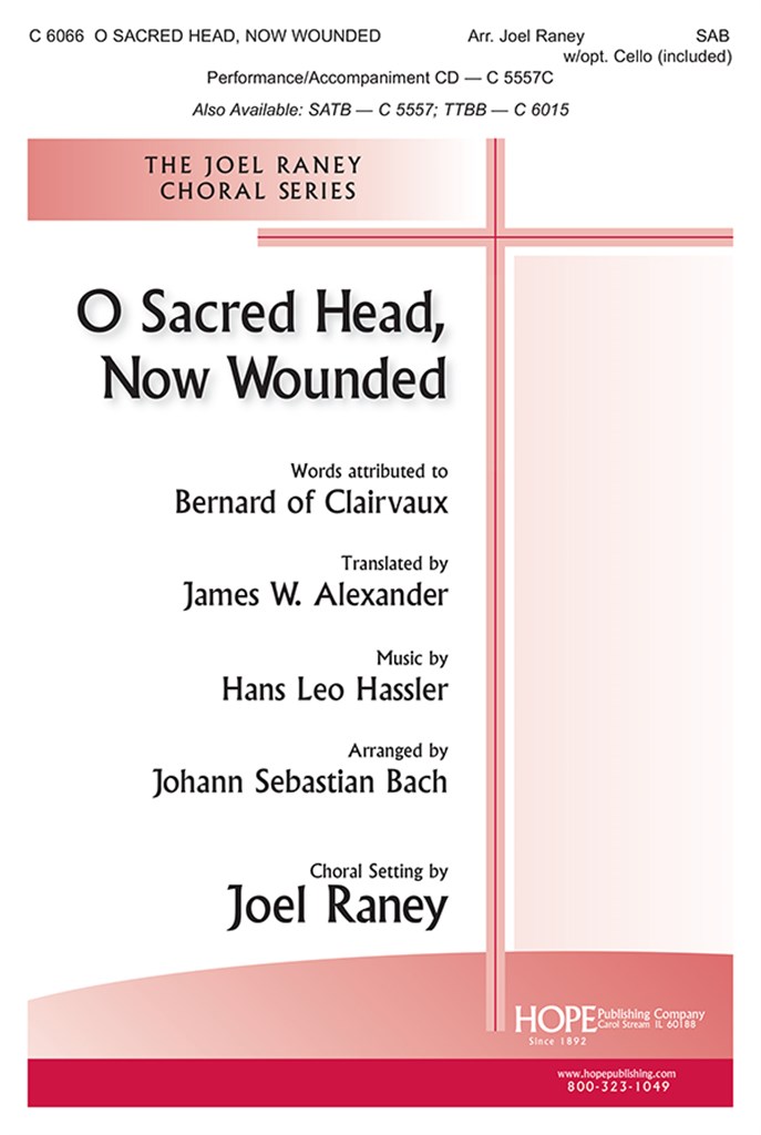 O Sacred Head, Now Wounded